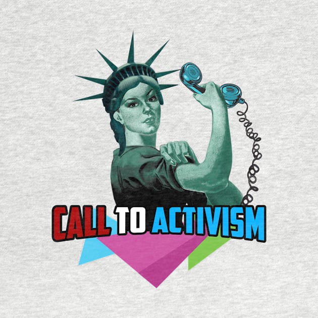 A CALL TO ACTIVISM! by CalltoActivism